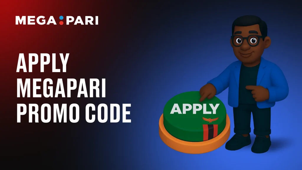 Megapari Applying Betting & Casino Promo Code Zambia